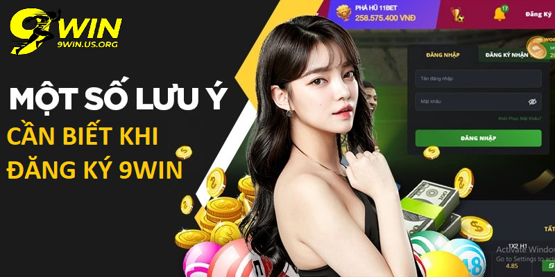 Những Lưu Ý Sau Khi Đăng Ký 9Win