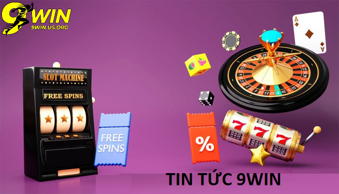 Tin tức 9win – Cầu nối giữa nhà phát hành và người chơi